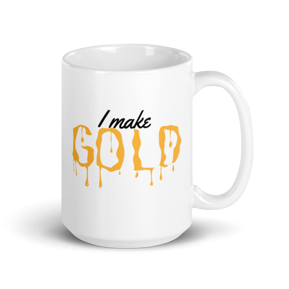 I Make Gold Mug