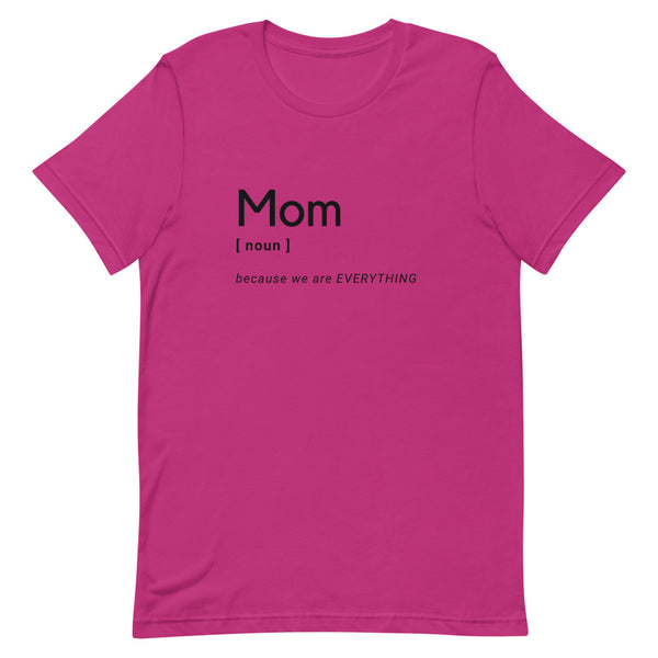 Mom (Noun) T-Shirt (Black Letters)