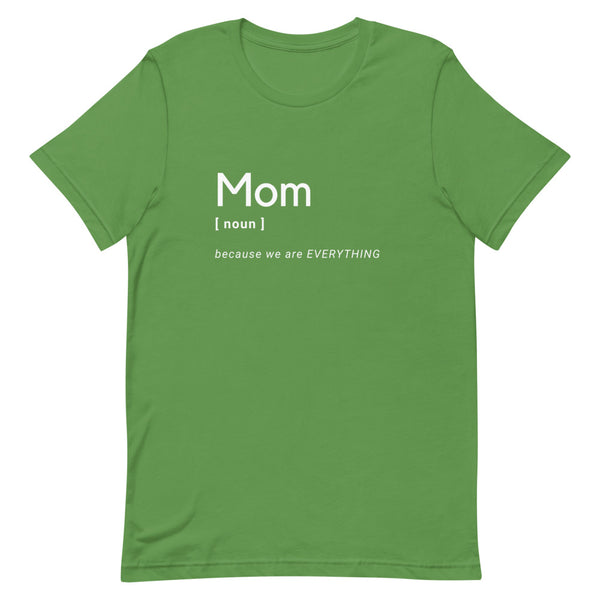 Mom (Noun) T-Shirt (White Letters)
