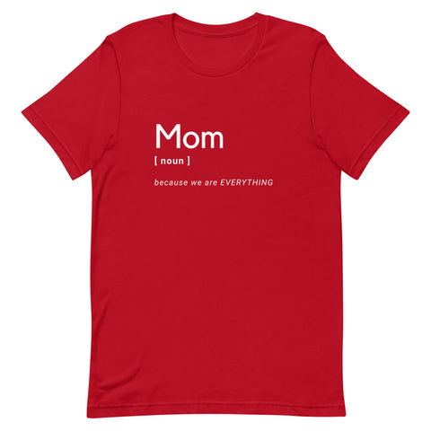 Mom (Noun) T-Shirt (White Letters)