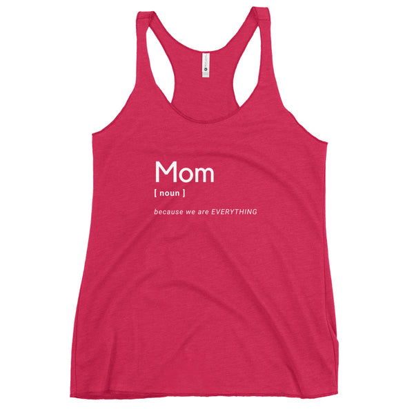 MOM (Noun)  Racerback Tank (white letters)