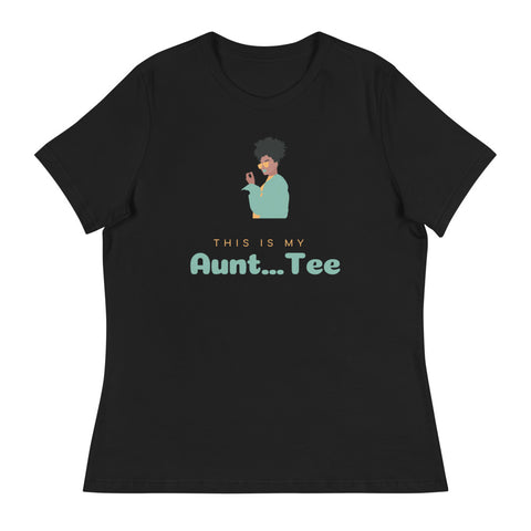 AUNT......TEE